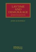 Schofield |  Laytime and Demurrage | Buch |  Sack Fachmedien