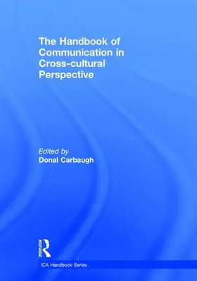 Carbaugh |  The Handbook of Communication in Cross-cultural Perspective | Buch |  Sack Fachmedien