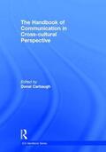 Carbaugh |  The Handbook of Communication in Cross-cultural Perspective | Buch |  Sack Fachmedien