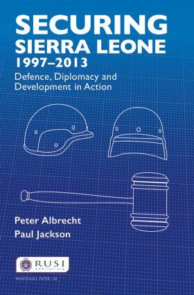 Albrecht / Jackson |  Securing Sierra Leone, 1997-2013 | Buch |  Sack Fachmedien