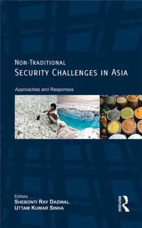 Dadwal / Sinha |  Non-Traditional Security Challenges in Asia | Buch |  Sack Fachmedien
