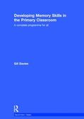 Davies |  Developing Memory Skills in the Primary Classroom | Buch |  Sack Fachmedien