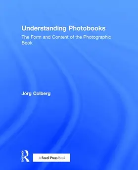 Colberg | Understanding Photobooks | Buch | 978-1-138-89271-2 | sack.de