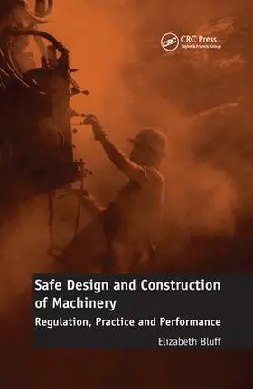 Bluff | Safe Design and Construction of Machinery | Buch | 978-1-138-89291-0 | www.sack.de