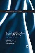 Cladi / Locatelli |  International Relations Theory and European Security | Buch |  Sack Fachmedien