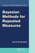 Broemeling |  Bayesian Methods for Repeated Measures | Buch |  Sack Fachmedien