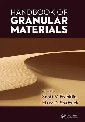 Franklin / Shattuck | Handbook of Granular Materials | Buch | 978-1-138-89420-4 | www.sack.de