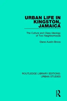Austin-Broos |  Urban Life in Kingston Jamaica | Buch |  Sack Fachmedien
