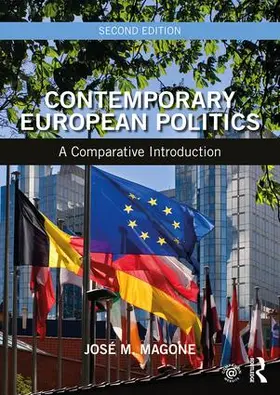Magone |  Contemporary European Politics | Buch |  Sack Fachmedien