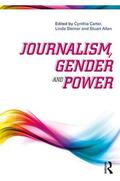 Carter / Steiner / Allan |  Journalism, Gender and Power | Buch |  Sack Fachmedien