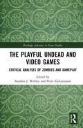 Webley / Zackariasson |  The Playful Undead and Video Games | Buch |  Sack Fachmedien