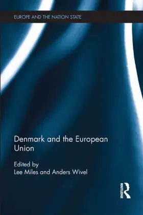 Miles / Wivel |  Denmark and the European Union | Buch |  Sack Fachmedien