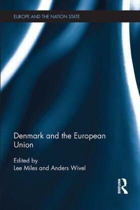 Miles / Wivel | Denmark and the European Union | Buch | 978-1-138-89813-4 | sack.de