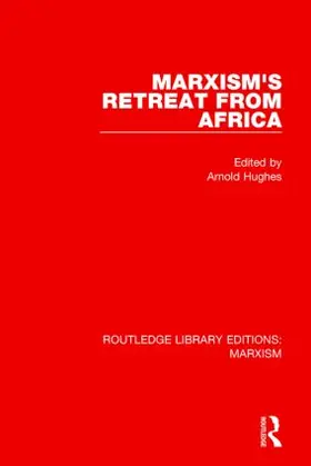 Hughes | Marxism's Retreat from Africa | Buch | 978-1-138-89890-5 | www.sack.de