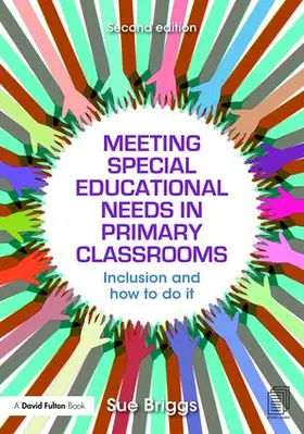 Briggs |  Meeting Special Educational Needs in Primary Classrooms | Buch |  Sack Fachmedien