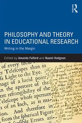 Fulford / Hodgson | Philosophy and Theory in Educational Research | Buch | 978-1-138-89918-6 | sack.de