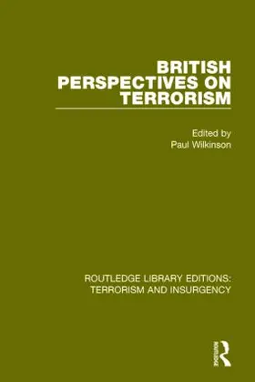 Wilkinson | British Perspectives on Terrorism (RLE | Buch | 978-1-138-89940-7 | www.sack.de