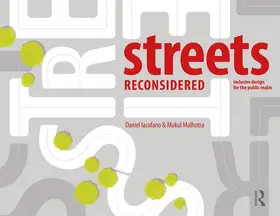 Iacofano / Malhotra |  Streets Reconsidered | Buch |  Sack Fachmedien