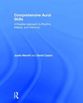 Merritt / Castro |  Comprehensive Aural Skills | Buch |  Sack Fachmedien