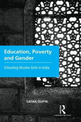 Gupta |  Education, Poverty and Gender | Buch |  Sack Fachmedien