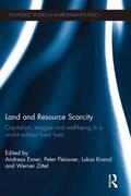 Exner / Fleissner / Kranzl |  Land and Resource Scarcity | Buch |  Sack Fachmedien