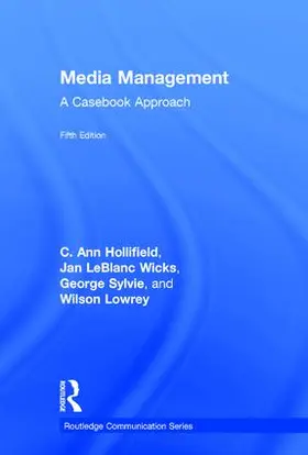 Hollifield / Wicks / Sylvie | Media Management | Buch | 978-1-138-90101-8 | sack.de