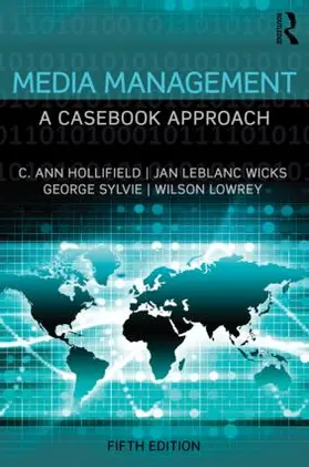 Hollifield / Wicks / Sylvie | Media Management | Buch | 978-1-138-90102-5 | sack.de