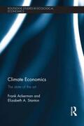 Ackerman / Stanton |  Climate Economics | Buch |  Sack Fachmedien