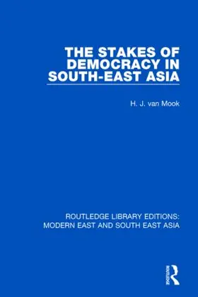 Mook / van Mook |  The Stakes of Democracy in South-East Asia | Buch |  Sack Fachmedien