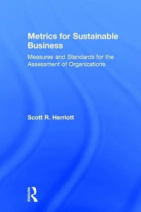 Herriott | Metrics for Sustainable Business | Buch | 978-1-138-90171-1 | www.sack.de