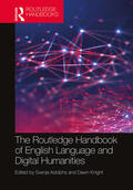 Adolphs / Knight |  The Routledge Handbook of English Language and Digital Humanities | Buch |  Sack Fachmedien