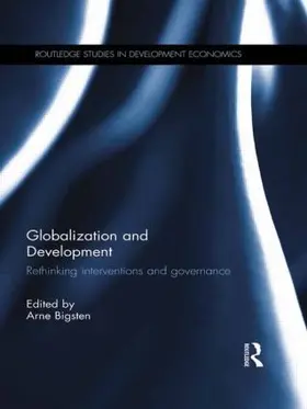 Bigsten |  Globalization and Development | Buch |  Sack Fachmedien