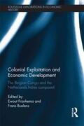 Frankema / Buelens |  Colonial Exploitation and Economic Development | Buch |  Sack Fachmedien