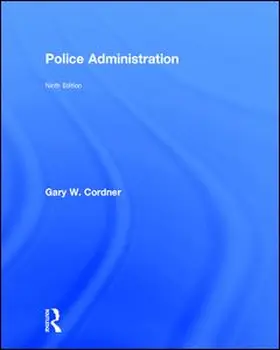 Cordner |  Police Administration | Buch |  Sack Fachmedien