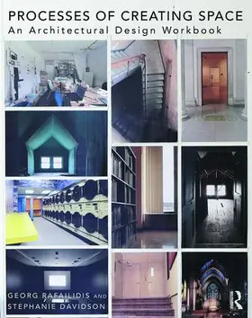 Rafailidis / Davidson |  Processes of Creating Space | Buch |  Sack Fachmedien
