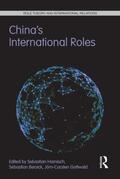 Harnisch / Bersick / Gottwald |  China's International Roles | Buch |  Sack Fachmedien
