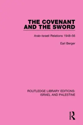 Berger |  The Covenant and the Sword | Buch |  Sack Fachmedien