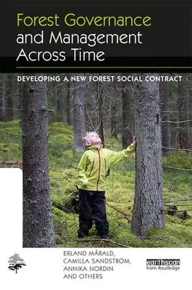 Mårald / Sandstrom / Nordin |  Forest Governance and Management Across Time | Buch |  Sack Fachmedien
