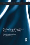 Scott Leonard / Pitt-Watson |  Privatization and Transition in Russia in the Early 1990s | Buch |  Sack Fachmedien