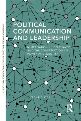 Block |  Political Communication and Leadership | Buch |  Sack Fachmedien