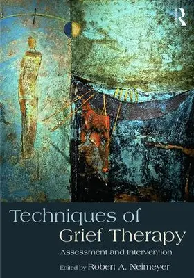 Neimeyer |  Techniques of Grief Therapy | Buch |  Sack Fachmedien
