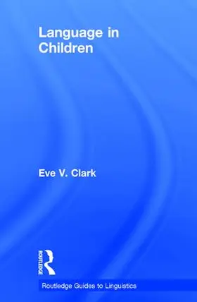 Clark |  Language in Children | Buch |  Sack Fachmedien