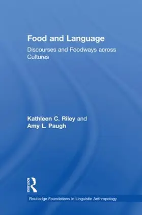 Riley / Paugh |  Food and Language | Buch |  Sack Fachmedien