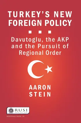 Stein | Turkey's New Foreign Policy | Buch | 978-1-138-90723-2 | www.sack.de