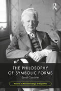 Cassirer |  The Philosophy of Symbolic Forms, Volume 3 | Buch |  Sack Fachmedien