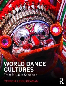Beaman | World Dance Cultures | Buch | 978-1-138-90773-7 | sack.de