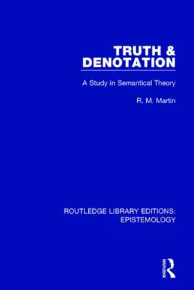 Martin |  Truth & Denotation | Buch |  Sack Fachmedien