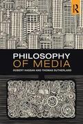 Hassan / Sutherland |  Philosophy of Media | Buch |  Sack Fachmedien
