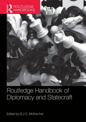 McKercher | Routledge Handbook of Diplomacy and Statecraft | Buch | 978-1-138-90857-4 | www.sack.de