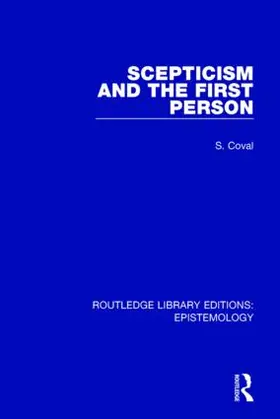 Coval | Scepticism and the First Person | Buch | 978-1-138-90870-3 | www.sack.de